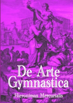 De Arte Gymnastica 1