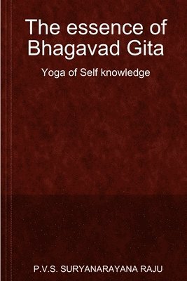 The essence of Bhagavad Gita 1