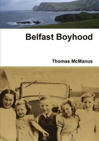 bokomslag Belfast Boyhood