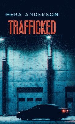 bokomslag Trafficked