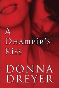 bokomslag A Dhampir's Kiss
