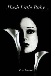 bokomslag Hush Little Baby