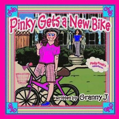 bokomslag Pinky Gets a New Bike - Pinky Frink's Adventures