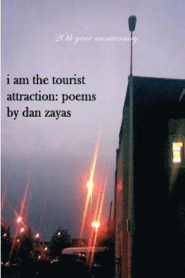 I am the tourist attraction