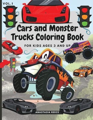 Cars and Monster Trucks Coloring Book For Kids Ages 3 and Up 1