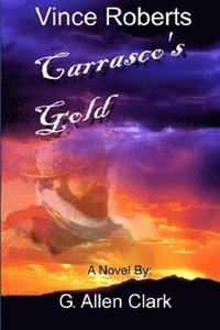bokomslag Carrasco's Gold