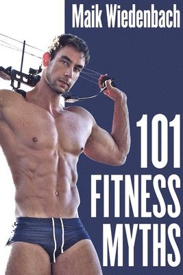 bokomslag 101 Fitness Myths