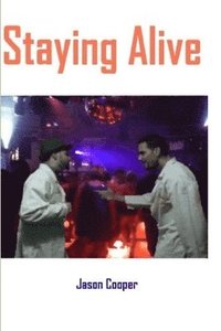 bokomslag Staying Alive