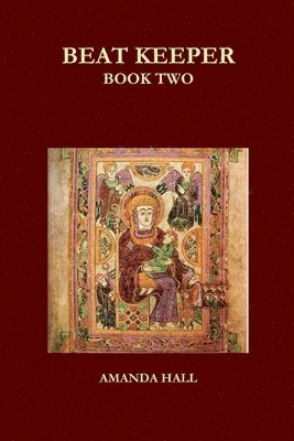 Beat Keeper: Book Two