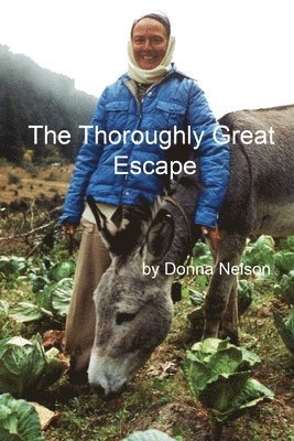 Donna Nelson - Thoroughly Great Escape, Häftad