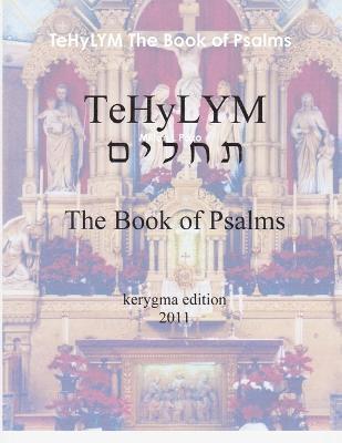 bokomslag TeHyLYM The Book of Psalms