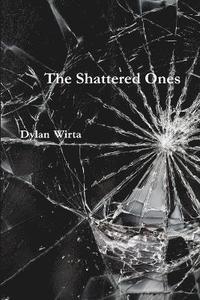 bokomslag The Shattered Ones