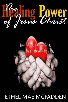 bokomslag Healing Power of Jesus Christ