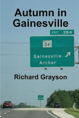 Autumn in Gainesville 1