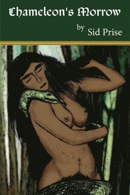 Sid Prise - Chameleon's Morrow, Häftad