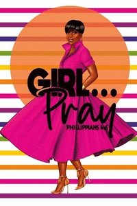 bokomslag Girl Pray