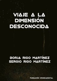 bokomslag Viaje a La Dimension Desconocida