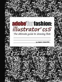 bokomslag Adobe for Fashion: Illustrator CS5