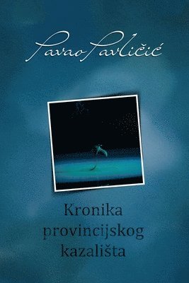 bokomslag Kronika provincijskog kazalista