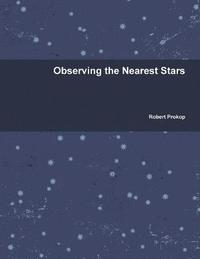 bokomslag Observing the Nearest Stars