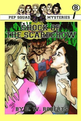 Pep Squad Mysteries Book 8