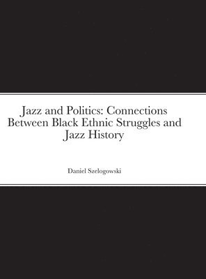 bokomslag Jazz and Politics