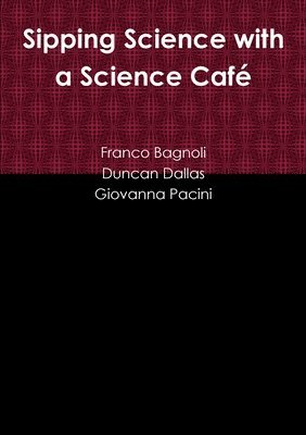 bokomslag Sipping Science with a Science Cafe