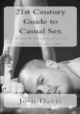 bokomslag 21st Century Guide to Casual Sex