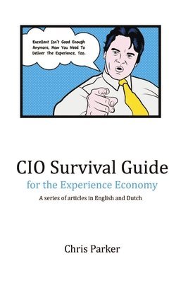 bokomslag CIO Survival Guide for the Experience Economy