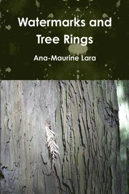 Watermarks and Tree Rings 1