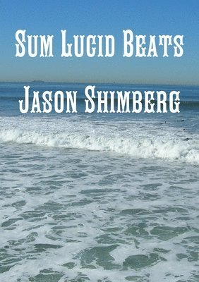 bokomslag Sum Lucid Beats