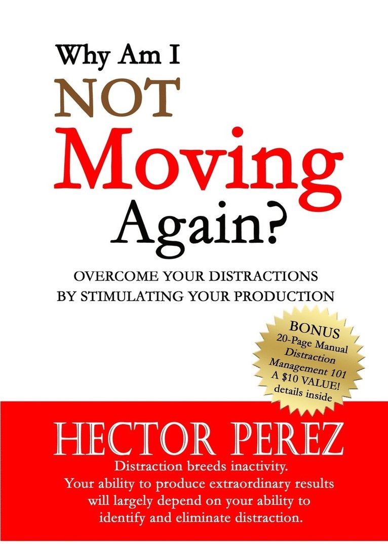 Hector Perez - Why Am I Not Moving Again?, Häftad