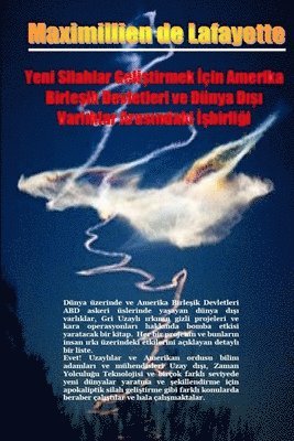 bokomslag Yeni Silahlar Geli¿tirmek ¿çin Amerika Birle¿ik Devletleri ve Dünya D¿¿¿ Varl¿klar Aras¿ndaki ¿¿birli¿i