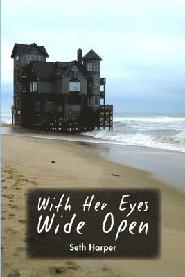 With Her Eyes Wide Open 1