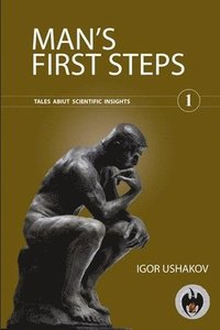bokomslag Man's first steps (1)