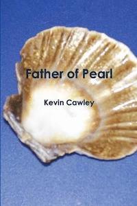 bokomslag Father of Pearl