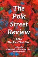 The Polk Street Review 2026: The Ties That Bind