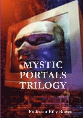 bokomslag Mystic Portals Trilogy