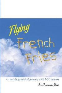 bokomslag Flying French Fries
