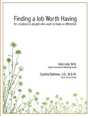 bokomslag Finding a Job Worth Having, 4th Edition