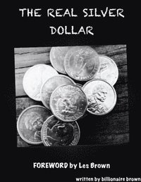 bokomslag Real Silver Dollar Limited Edition