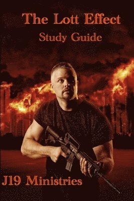 The Lott Effect Study Guide 1