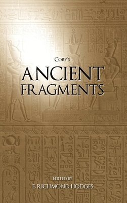 Jason Colavito - Cory's Ancient Fragments, Inbunden