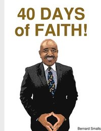 bokomslag 40 Days of Faith!