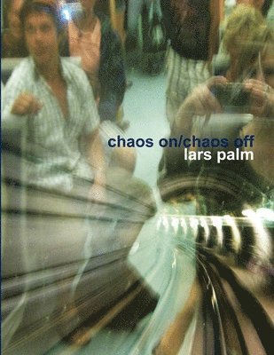 chaos on/chaos off 1