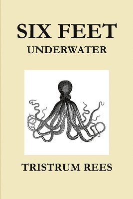 Six Feet Underwater US Trade Paperback 1