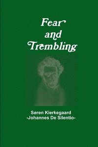 bokomslag Fear and Trembling