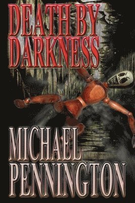 Death By Darkness 1