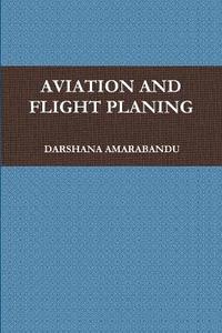 bokomslag Aviation and Flight Planing