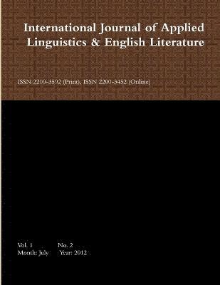 International Journal of Applied Linguistics & English Literature 1